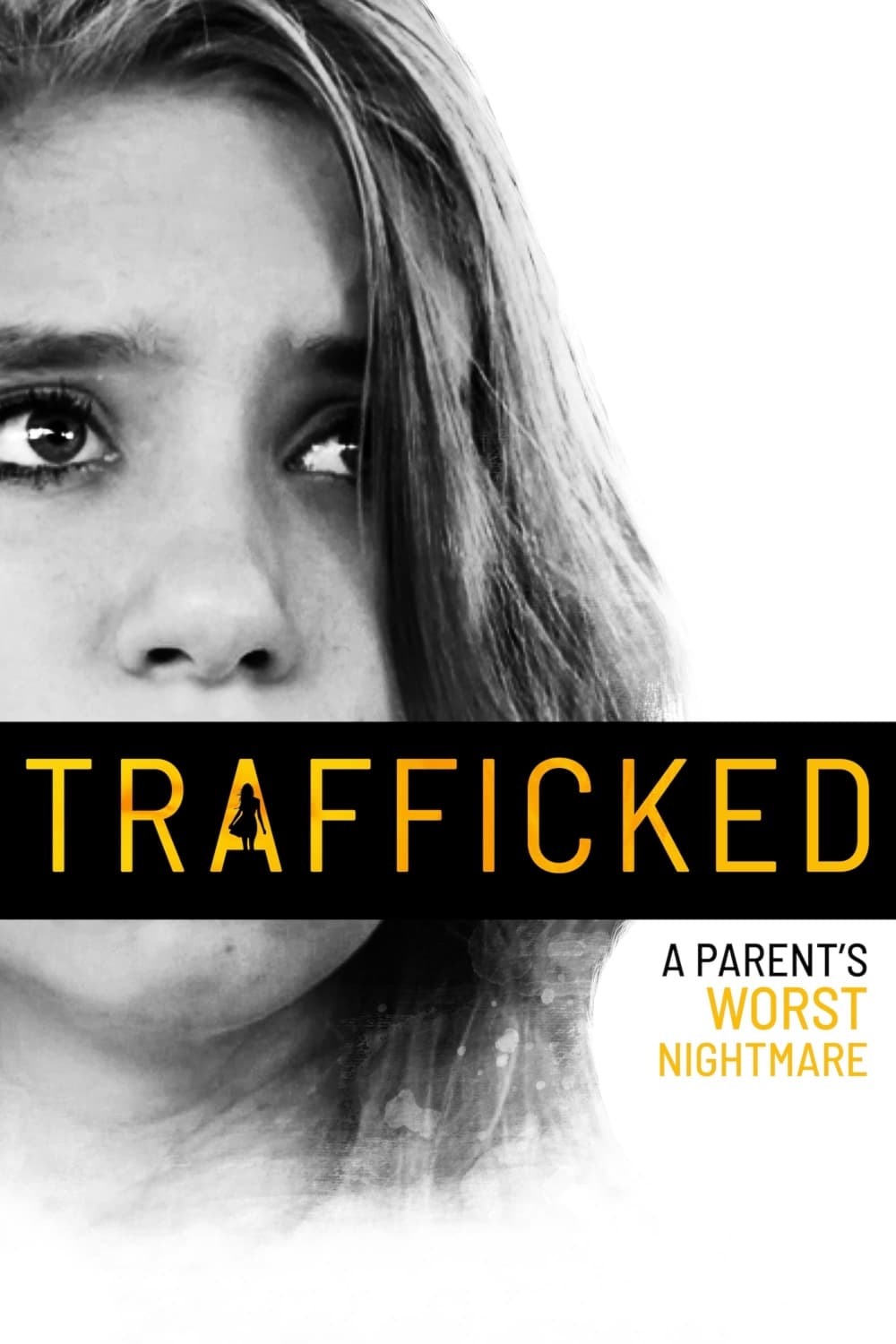 Постер Trafficked: A Parent's Worst Nightmare